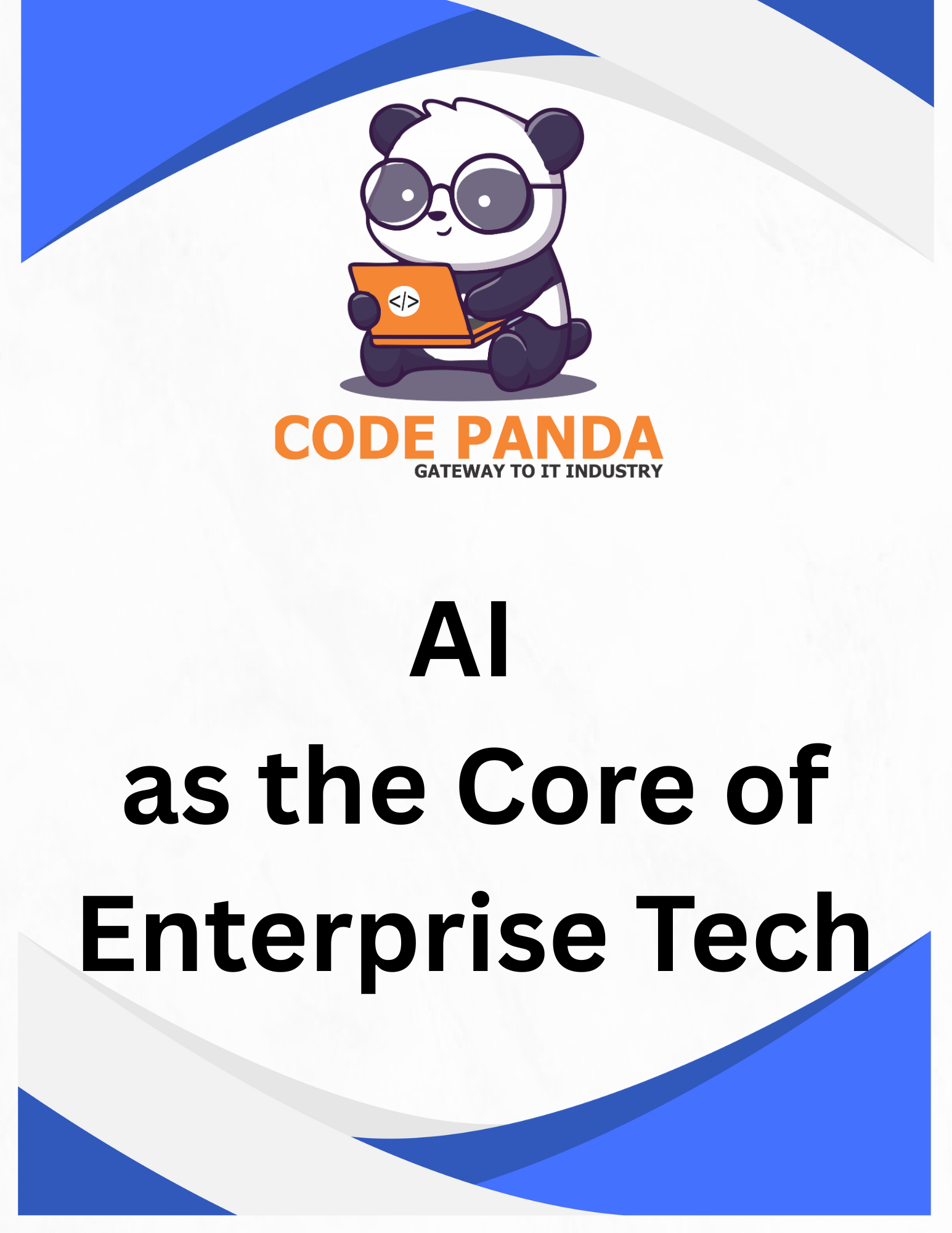 AI as the Core of Enterprise Tech
